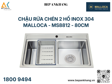 Chậu rửa chén 2 hố Inox 304 Malloca - MS8812 - 80cm